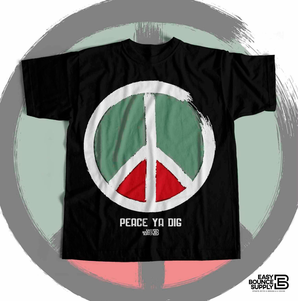 PEACE YA DIG