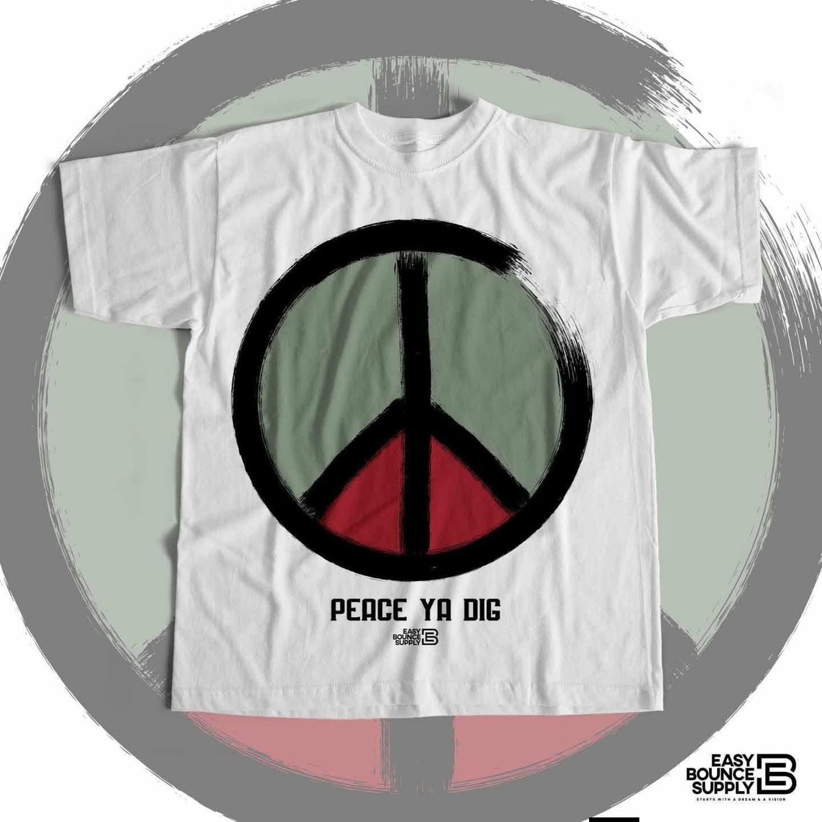 PEACE YA DIG